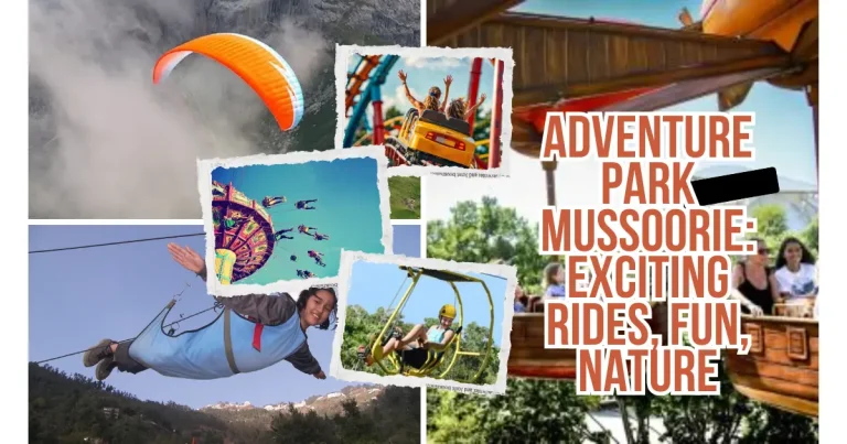Adventure Park Mussoorie Exciting Rides, Fun, Nature